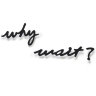 Надпись декоративная Why wait настенная черная